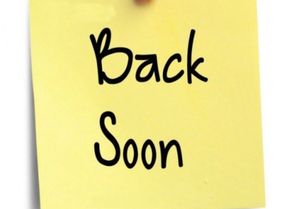 Friday 27th March 2020 – Back Soon